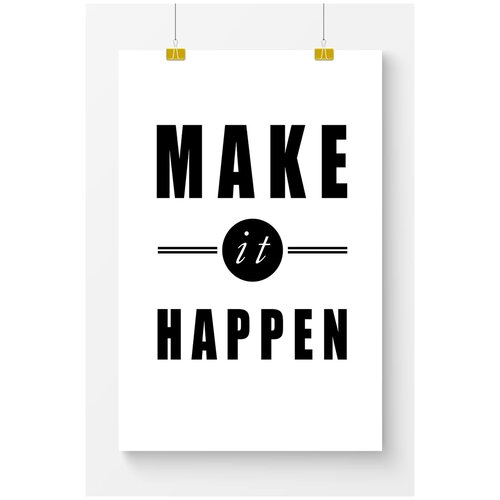 ������ �� ����� ��� ��������� Postermarkt ��������� Make it happen, ������ 70�100 ��, ������� ������� ��� ��������� � ������ 2699�